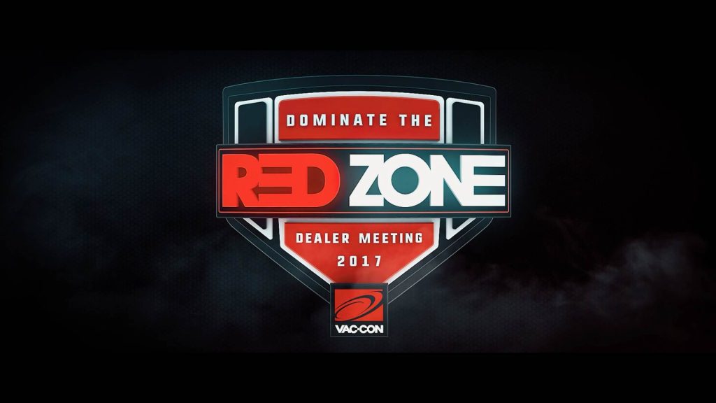 Vac-Con | 2017 Dealer Meeting “Dominate the Red Zone”
